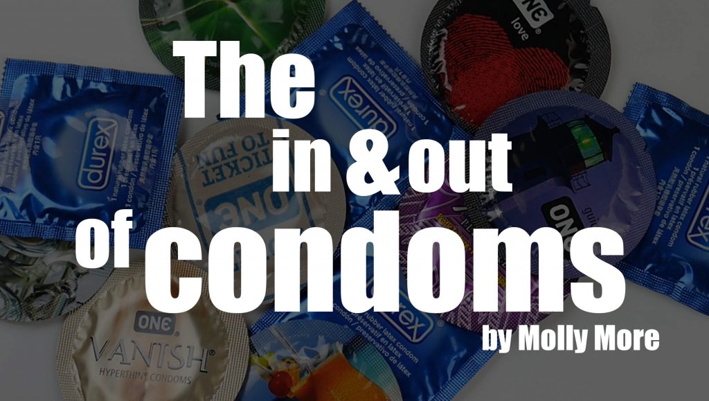 The in and out of condoms