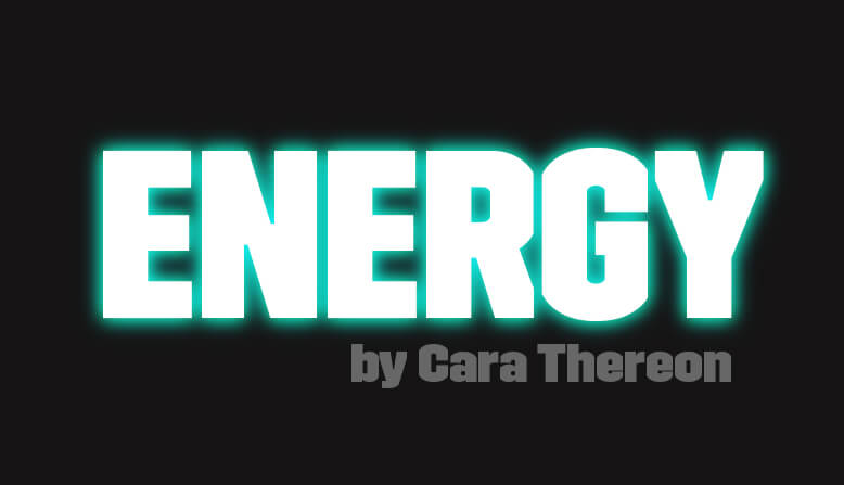 Energy by Cara Thereon Erotic Fiction Blog Post Banner